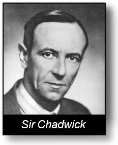 Sir Chadwick, Physicist